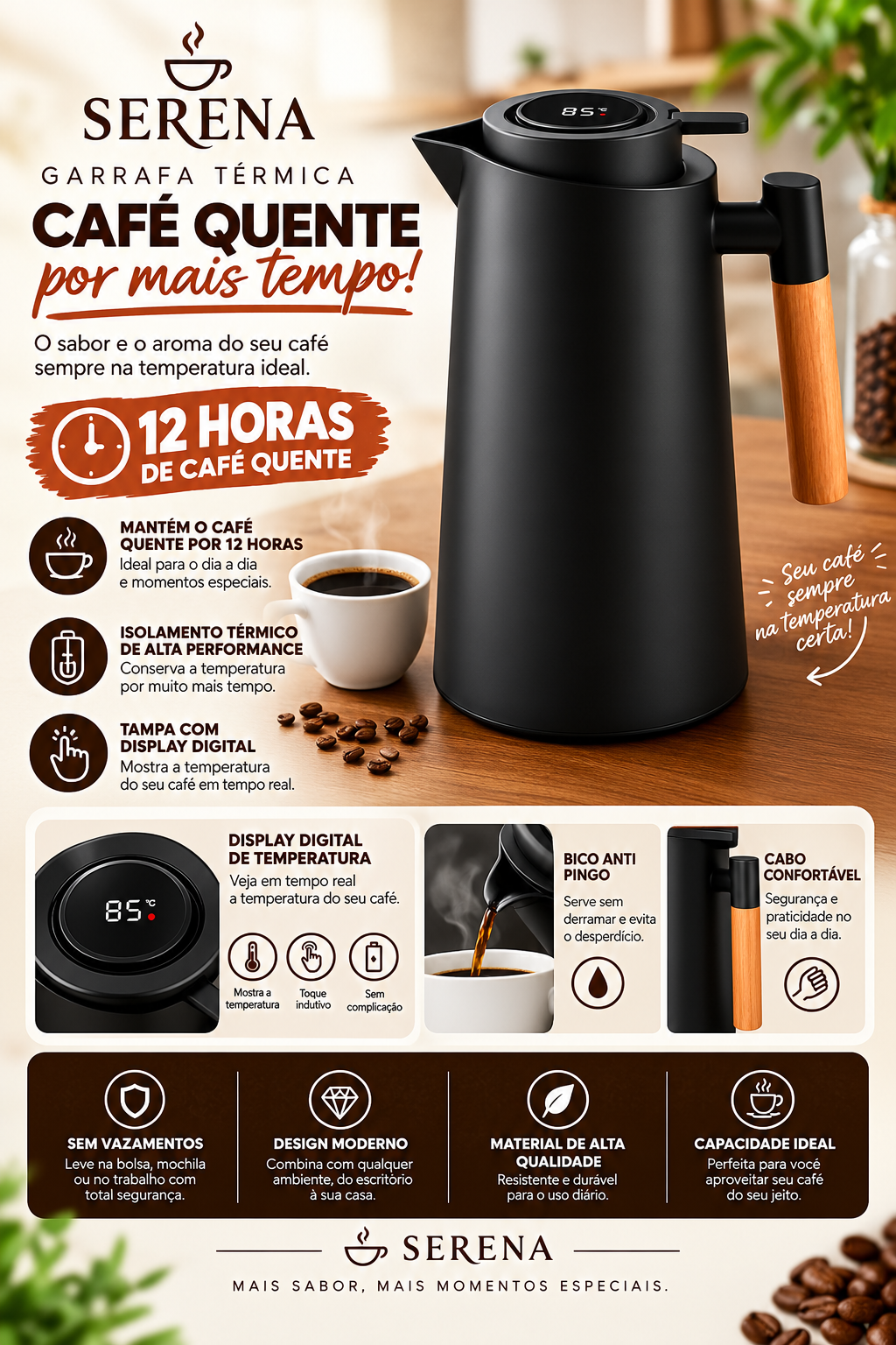 Garrafa Serena mantendo o café quente por mais tempo